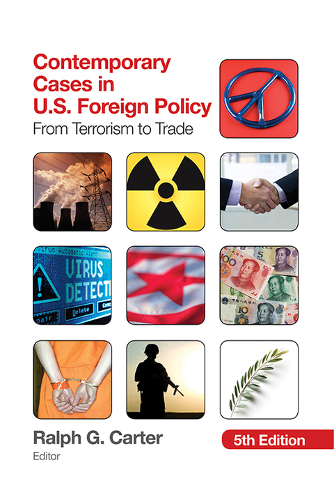 Cover image for book Contemporary Cases in U.S. Foreign Policy