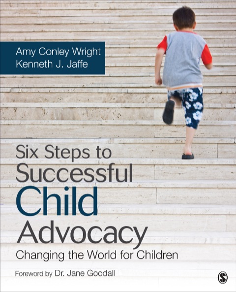Six Steps to Successful Child Advocacy 