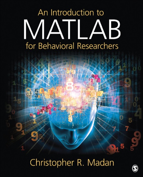 Cover image for book An Introduction to MATLAB for Behavioral Researchers