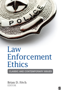 Cover image: Law Enforcement Ethics 1st edition 9781452258171