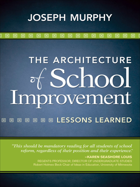 Cover image for book The Architecture of School Improvement