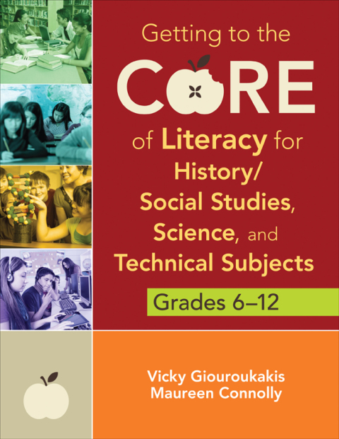 Cover image for book Getting to the Core of Literacy for History/Social Studies, Science, and Technical Subjects, Grades 6–12