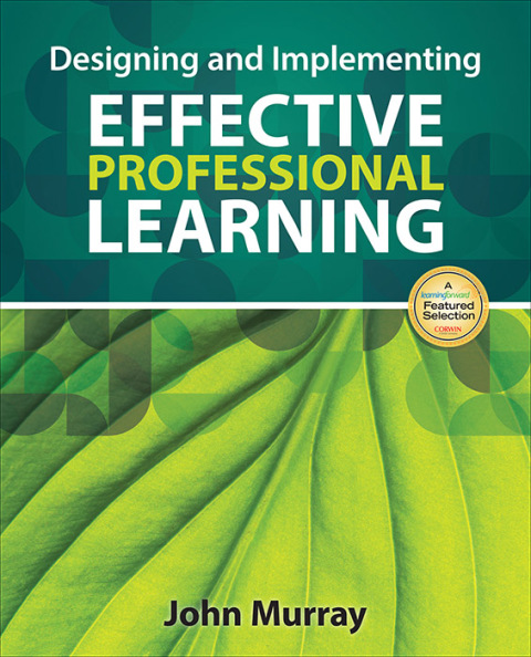 Cover image for book Designing and Implementing Effective Professional Learning