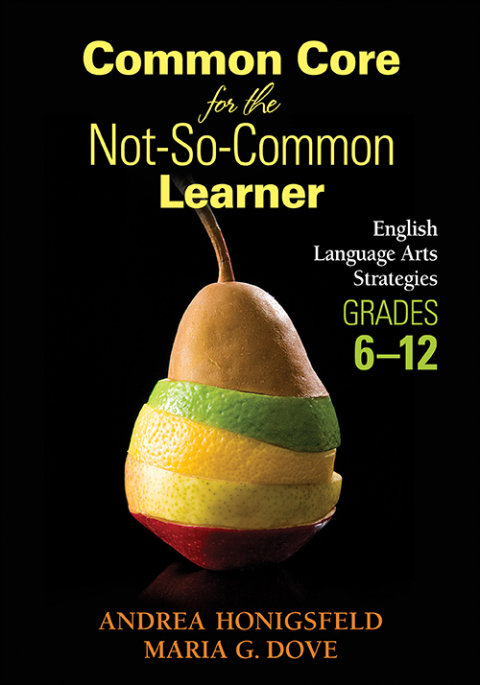 Cover image for book Common Core for the Not-So-Common Learner, Grades 6-12