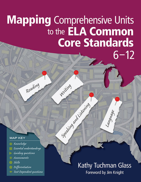 Cover image for book Mapping Comprehensive Units to the ELA Common Core Standards, 6–12