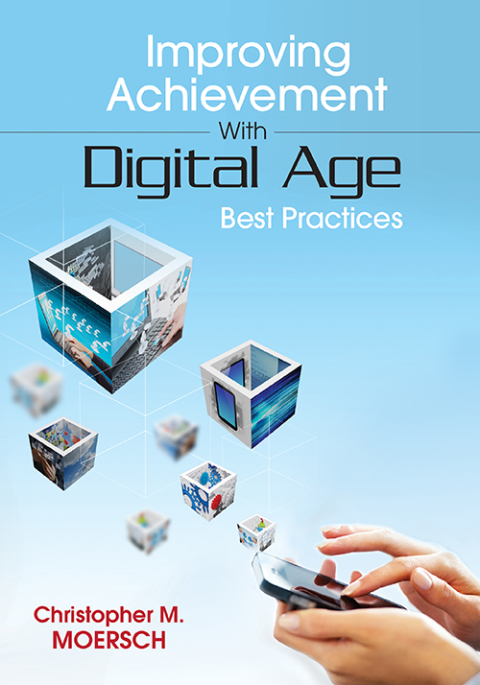 Cover image for book Improving Achievement With Digital Age Best Practices