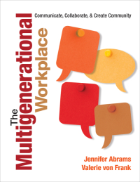 Cover image: The Multigenerational Workplace 1st edition 9781452218823
