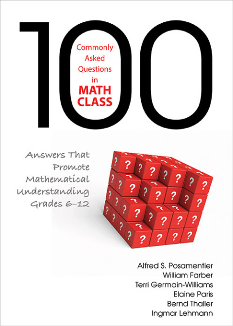 Cover image for book 100 Commonly Asked Questions in Math Class