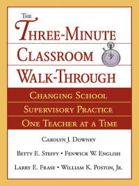 Cover image: The Three-Minute Classroom Walk-Through 1st edition 9780761929666
