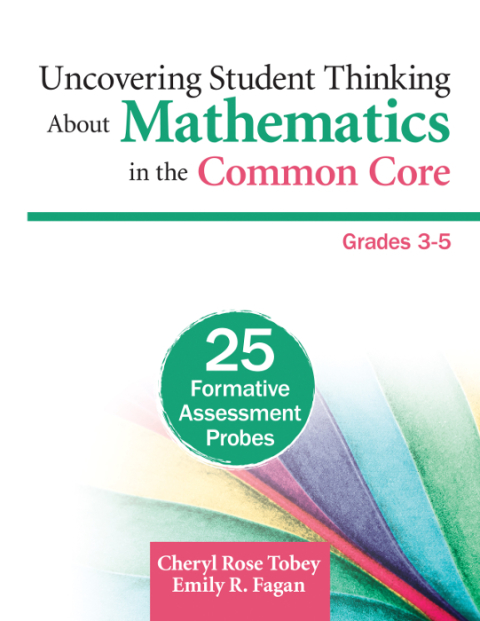 Cover image for book Uncovering Student Thinking About Mathematics in the Common Core, Grades 3-5