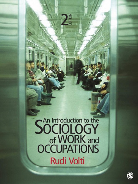 Cover image for book An Introduction to the Sociology of Work and Occupations
