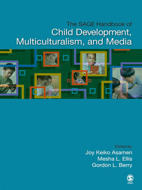 Cover image for book The SAGE Handbook of Child Development, Multiculturalism, and Media