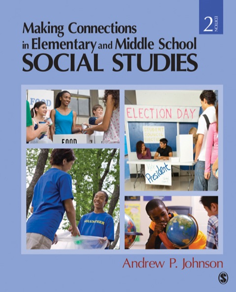Making Connections in Elementary and Middle School Social Studies 
