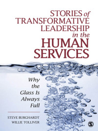 Cover image: Stories of Transformative Leadership in the Human Services 1st edition 9781412970174