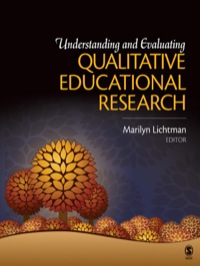 Cover image: Understanding and Evaluating Qualitative Educational Research 1st edition 9781412975261