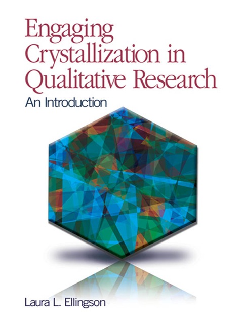Cover image for book Engaging Crystallization in Qualitative Research