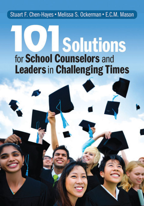Cover image for book 101 Solutions for School Counselors and Leaders in Challenging Times