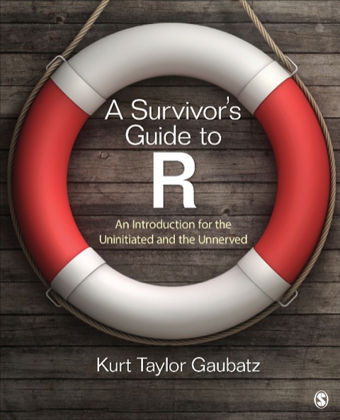 Cover image for book A Survivor′s Guide to R