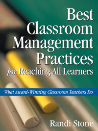 Cover image: Best Classroom Management Practices for Reaching All Learners 1st edition 9781412909709