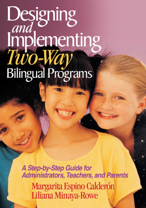 Cover image for book Designing and Implementing Two-Way Bilingual Programs