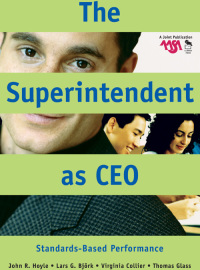 Cover image: The Superintendent as CEO 1st edition 9780761931683