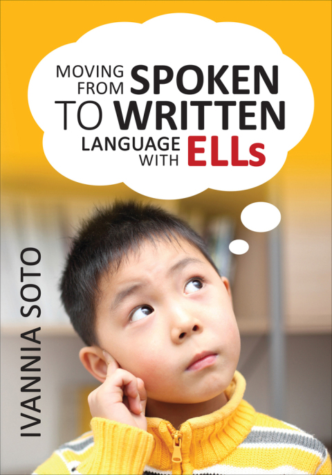 Cover image for book Moving From Spoken to Written Language With ELLs