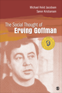 Cover image: The Social Thought of Erving Goffman 1st edition 9781412998031