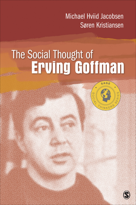 Cover image for book The Social Thought of Erving Goffman