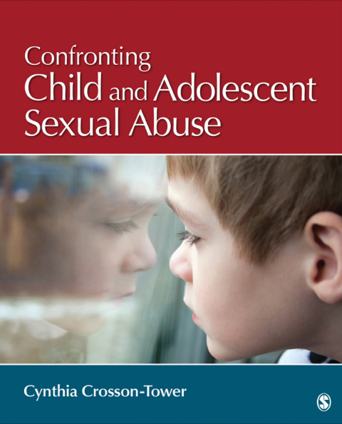 Cover image for book Confronting Child and Adolescent Sexual Abuse