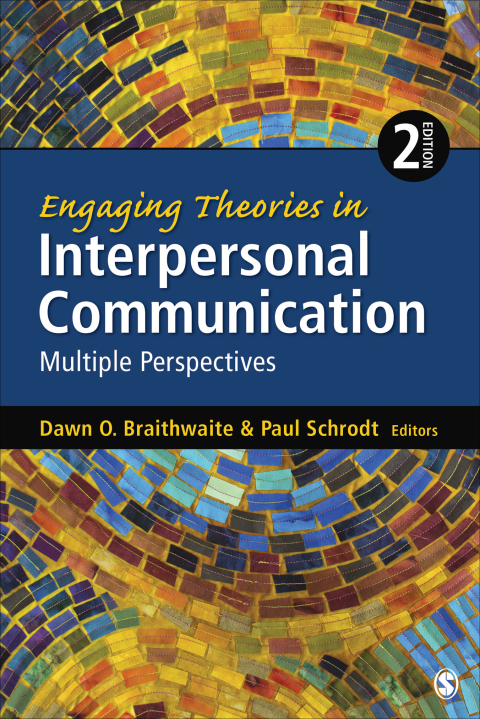 Cover image for book Engaging Theories in Interpersonal Communication