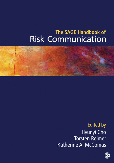 Cover image for book The SAGE Handbook of Risk Communication
