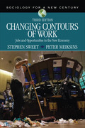 Changing Contours of Work: Jobs and Opportunities in the New Economy - Stephen Sweet