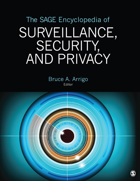 Cover image for book The SAGE Encyclopedia of Surveillance, Security, and Privacy