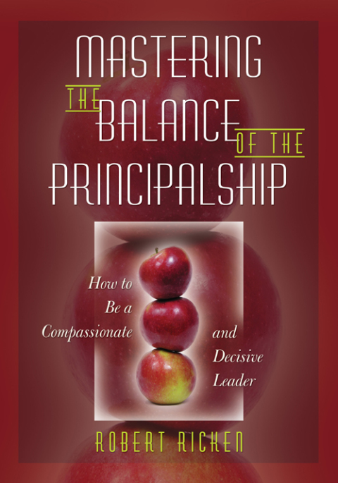 Cover image for book Mastering the Balance of the Principalship