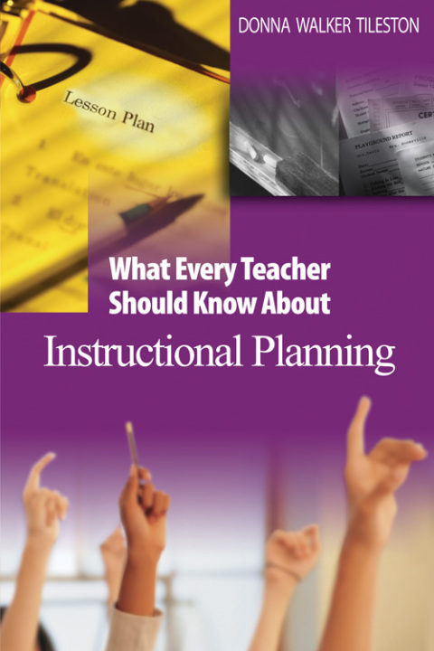 Cover image for book What Every Teacher Should Know About Instructional Planning