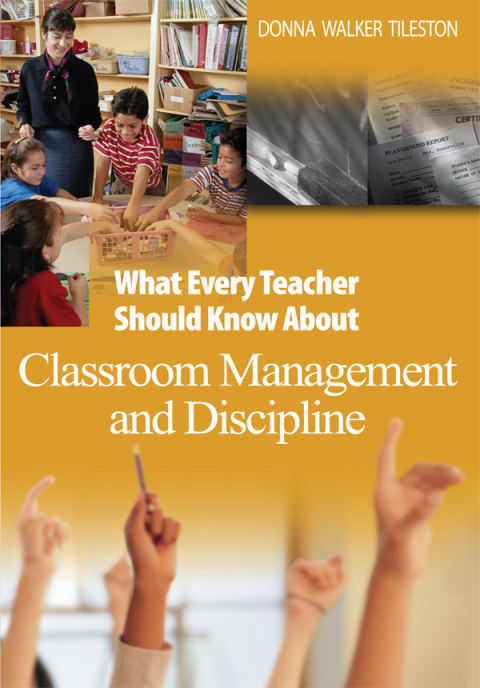 Cover image for book What Every Teacher Should Know About Classroom Management and Discipline
