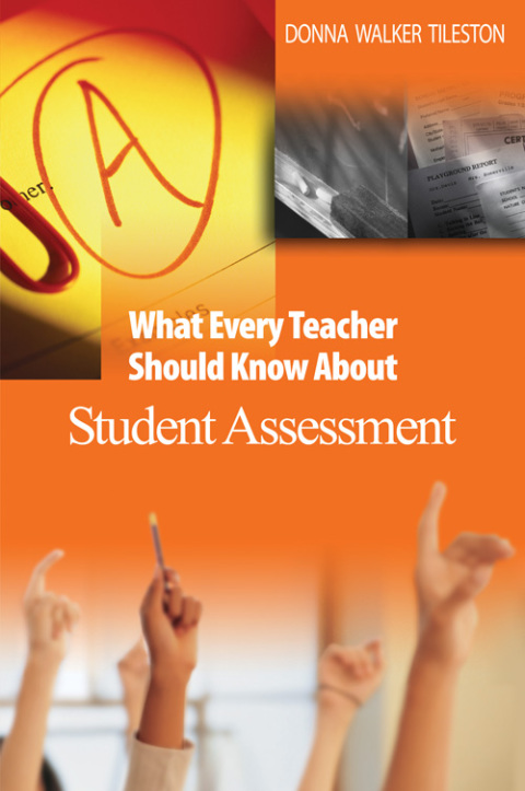 Cover image for book What Every Teacher Should Know About Student Assessment