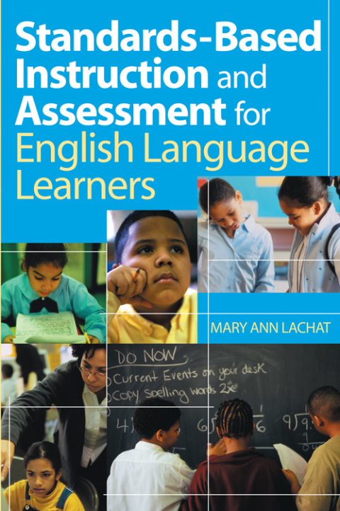 Cover image for book Standards-Based Instruction and Assessment for English Language Learners