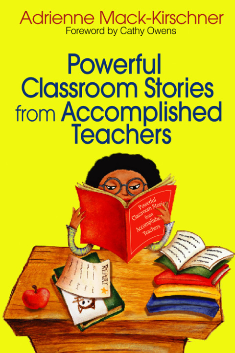 Cover image for book Powerful Classroom Stories from Accomplished Teachers