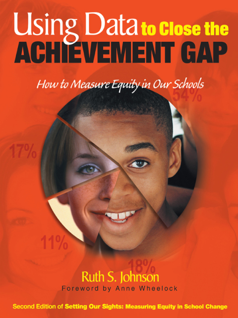Cover image for book Using Data to Close the Achievement Gap: How to Measure Equity in Our Schools New Edition Available