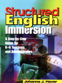 Cover image: Structured English Immersion 1st edition 9780761945673