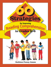 Titelbild: 60 Strategies for Improving Reading Comprehension in Grades K-8 1st edition 9780761988380