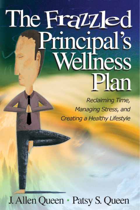 Cover image for book The Frazzled Principal′s Wellness Plan