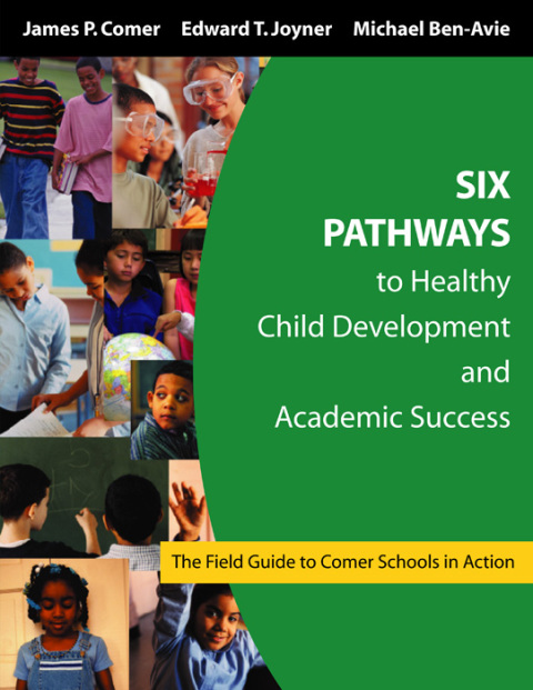 Cover image for book Six Pathways to Healthy Child Development and Academic Success