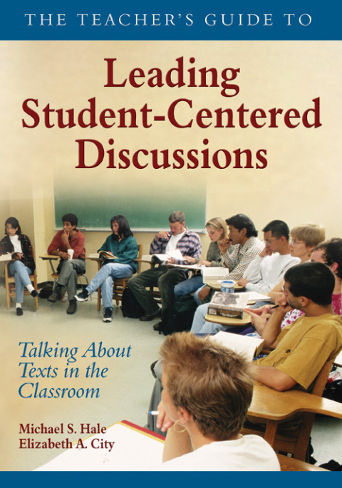Cover image for book The Teacher′s Guide to Leading Student-Centered Discussions