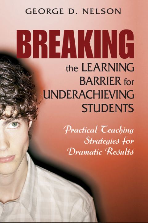 Cover image for book Breaking the Learning Barrier for Underachieving Students