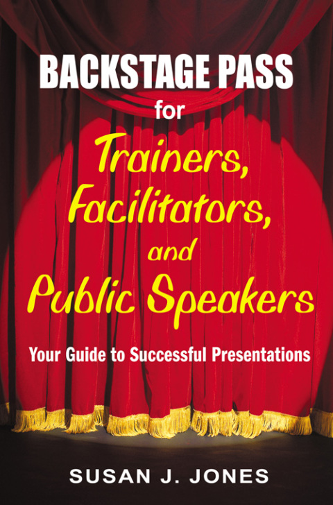 Cover image for book Backstage Pass for Trainers, Facilitators, and Public Speakers