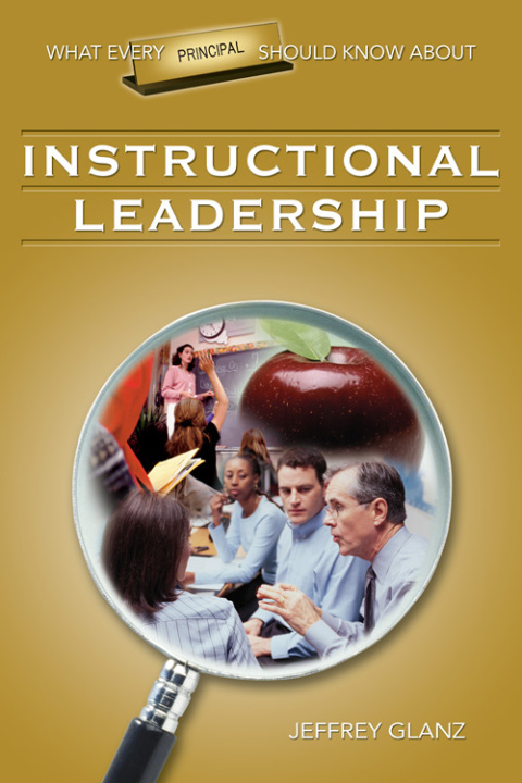 Cover image for book What Every Principal Should Know About Instructional Leadership