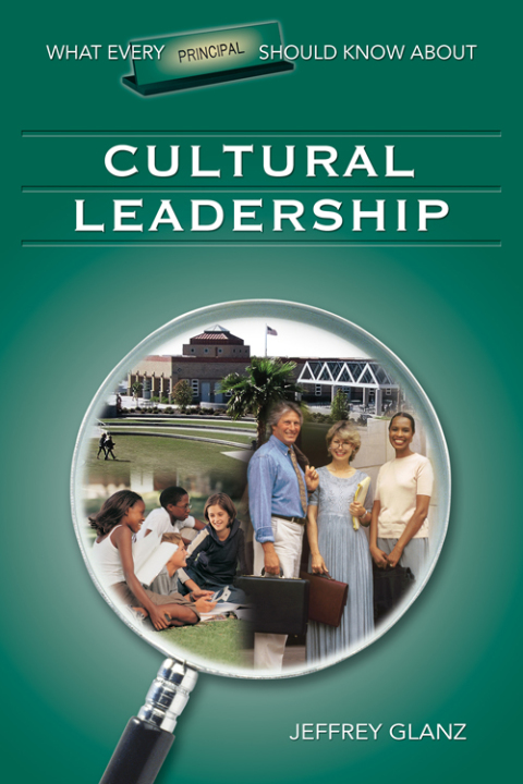 Cover image for book What Every Principal Should Know About Cultural Leadership