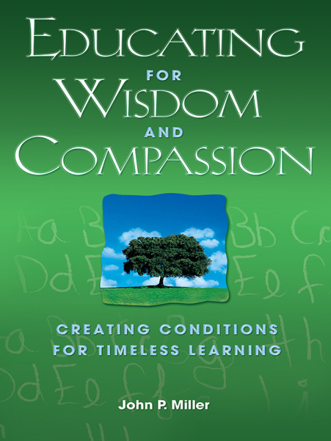 Cover image for book Educating for Wisdom and Compassion